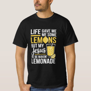Camiseta A Vida Me Deu Alguns Limões Mas Meu Jesus Ele Está