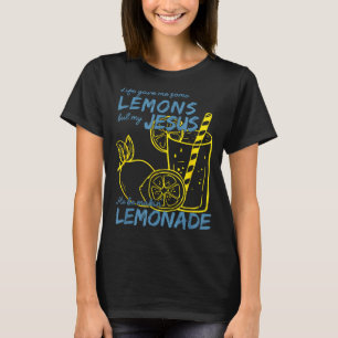 Camiseta A Vida Me Deu Alguns Limões Mas Meu Jesus Está Faz