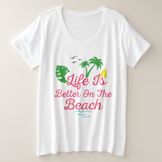 Camiseta a vida na praia é melhor (Frente do Design)
