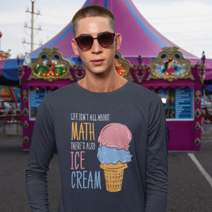Camiseta A vida não é sobre matemática, há também Sorv