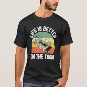 Camiseta A vida no barco Pontoon é melhor no Toon Pontoon C