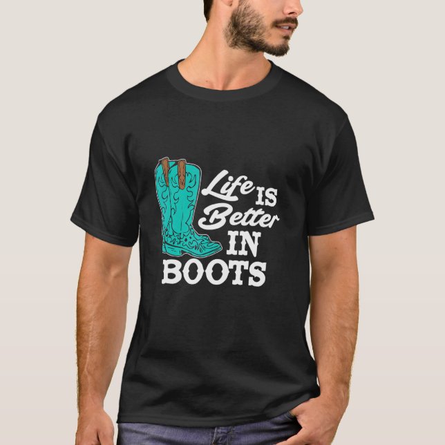 Camiseta A vida no campo é melhor com botas Botas ocidentai (Frente)