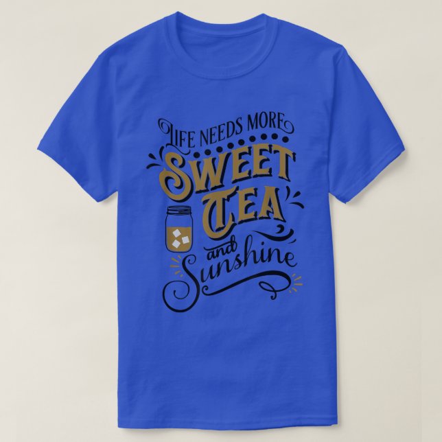 Camiseta A Vida Precisa De Mais Chá E Sol Doce (Frente do Design)