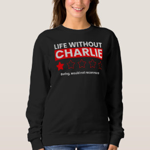 Camiseta A Vida Sem Charlie Boring Não Recomendaria R