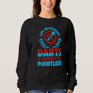 Camiseta A Vida Sem Dardos É Possível, Mas As Trevas Sem Po