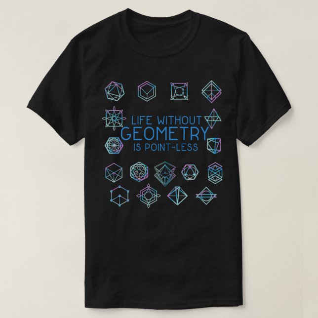 Camiseta A Vida Sem Geometria É Um Professor De Matemática  (Frente do Design)