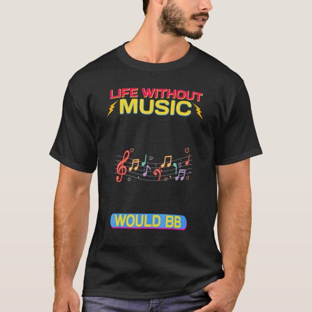 Camiseta A Vida Sem Música Seria Flagrante Sarcástica (Frente)
