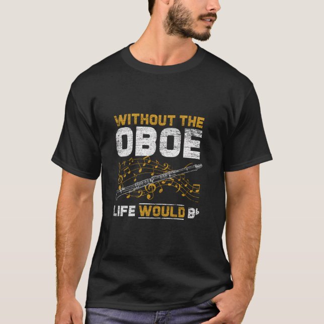 Camiseta A Vida Seria Plana Sem O Oboe (Frente)