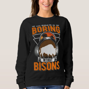 Camiseta A Vida Seria Tão Chata Sem Bisons Buffalo