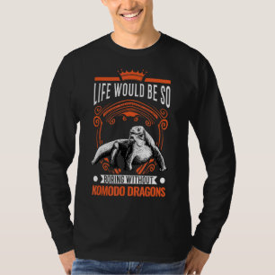 Camiseta A Vida Seria Tão Chata Sem Dragões Komodo 2