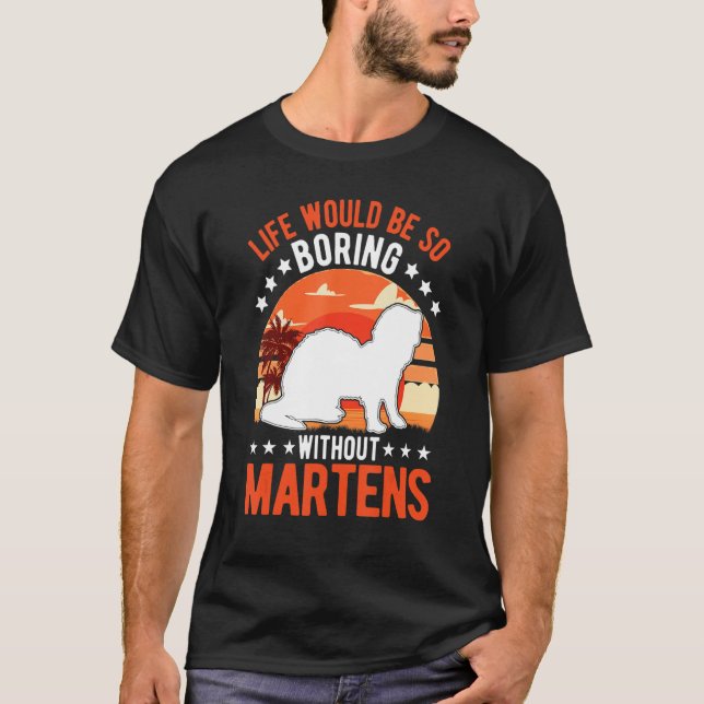 Camiseta A Vida Seria Tão Chata Sem Martens 1 (Frente)
