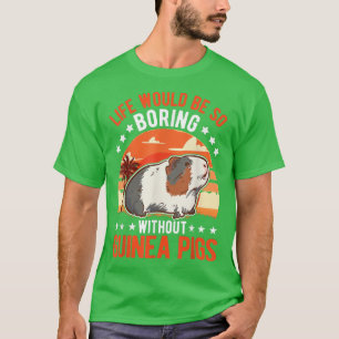 Camiseta A vida seria tão chata sem os porcos guineenses958