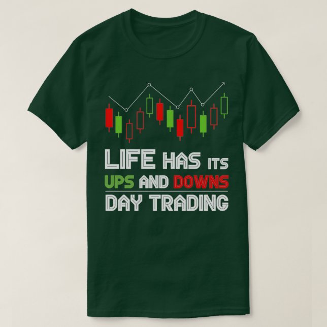 Camiseta A Vida Tem As Suas Operações De Ups E Downing Day (Frente do Design)