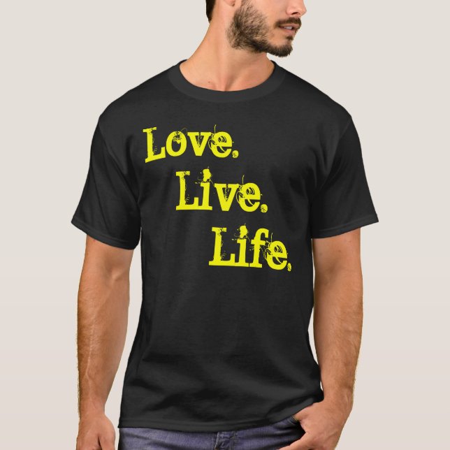 Camiseta A vida., vive., amor (Frente)