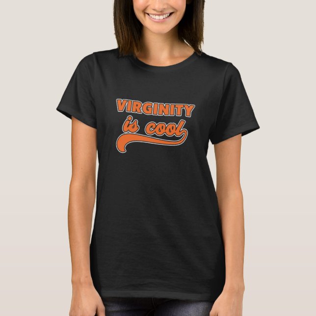 Camiseta A virgindade é legal Virgem (Frente)