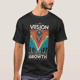 Camiseta A visão inspira o crescimento