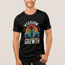 Camiseta A visão inspira o crescimento