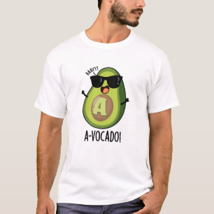 Camiseta A-vocado Funny Avocado Pun