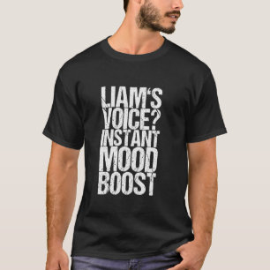 Camiseta A Voz de Liam Aumenta Instantaneamente o Humor
