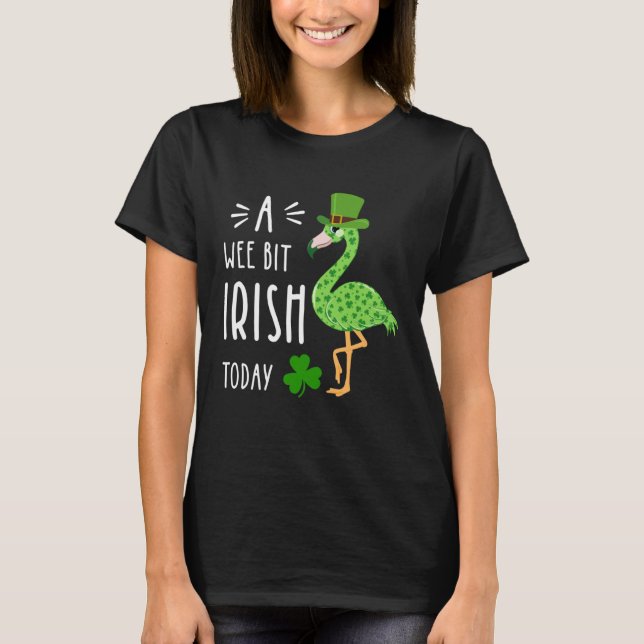 Camiseta A Wee Bit Irish Today Flamingo Leprechaun St Patty (Frente)