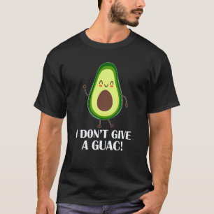 Camiseta Abacate Engraçado  Eu Não Dou Um Guac  Vegano