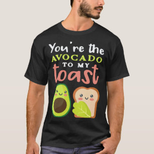 Camiseta Abacate Fofo Você É o Abacate Para o Meu Torradas