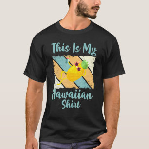 Camiseta Abacaxi, Esta É A Minha Festa De Verão Havaiana.