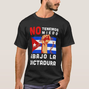 Camiseta Abajo La Dictadura I Cuba AntiComunista Cubano Pr