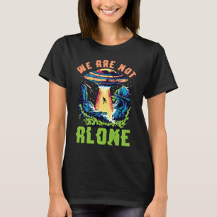 Camiseta Abdução de alienígenas Não estamos sozinhos