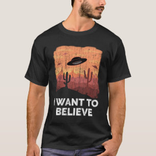 Camiseta Abdução de OVNI alienígena Eu Quero Acreditar em R