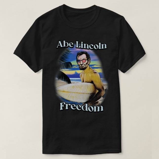 Camiseta Abe Lincoln Freedom 4 de julho (Frente do Design)