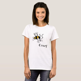 Camiseta Abelha Louca por Designs Cussdum