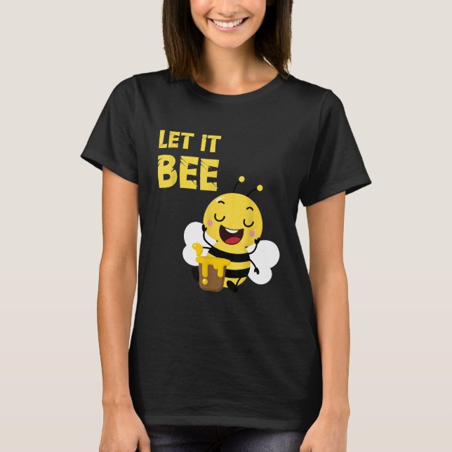 Camiseta Abelhas De Abelhas Deixem-Na Ser Abeicultor De Mel (Frente)