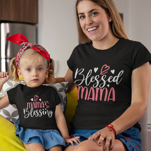 Camiseta Abençoada Mãe Correspondente Pai e Criança Mãe