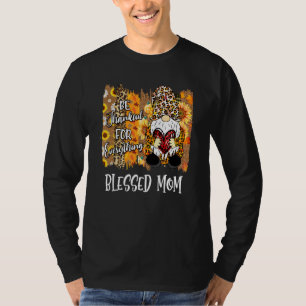 Camiseta Abençoada Mãe Seja Agradável À Família Gnome Fall 
