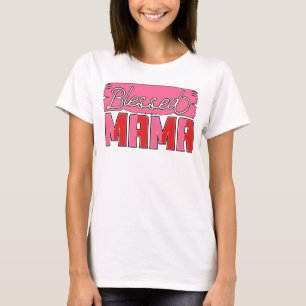 Camiseta Abençoada mamãe abençoou o presente da mãe