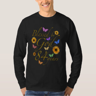 Camiseta Abençoada Por Deus Por 84 Anos De Borboleta Sunflo