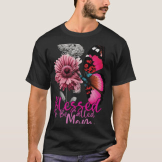 Camiseta Abençoada por ser chamada de Mama Dia da Mãe 2023