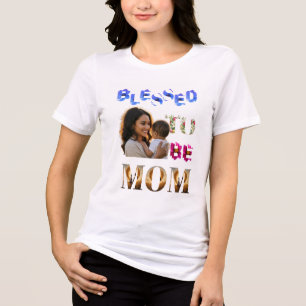 Camiseta Abençoada por ser mãe - Foto Floral de Mãe-T-Shirt