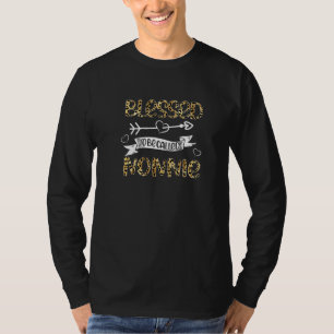 Camiseta Abençoada seja chamada de avó Nonnie Leopard Mãe