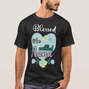 Camiseta Abençoada seja Nana Mulheres vovó Dia da Mãe Chri
