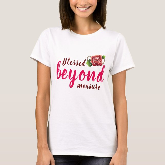 Camiseta Abençoado além da medida (Frente)
