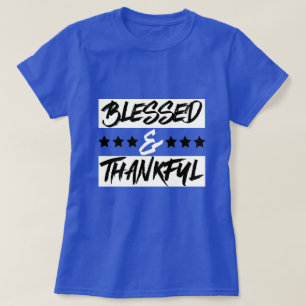 Camiseta Abençoado e agradecido