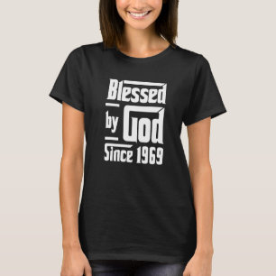 Camiseta Abençoado Por Deus Desde 1969 53º Aniversário Cris