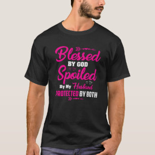 Camiseta Abençoado Por Deus, Mimado Pelo Meu Marido