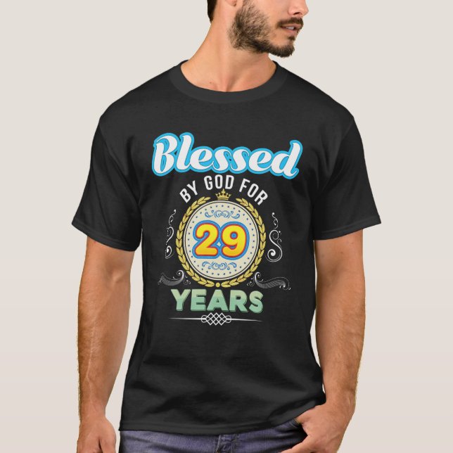 Camiseta Abençoado Por Deus Por 29 Anos 29º Aniversário Des (Frente)