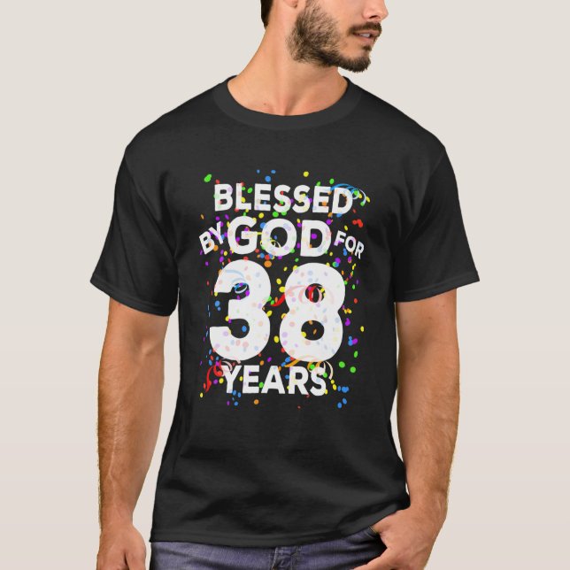 Camiseta Abençoado Por Deus Por 38 Anos Feliz 38 Anos De An (Frente)
