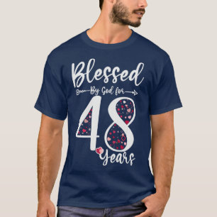 Camiseta Abençoado por Deus por 48 anos, 48 anos, Presente