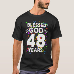 Camiseta Abençoado por Deus Por 48 Anos Feliz 48º Aniversár