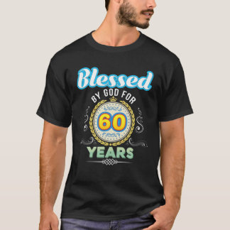 Camiseta Abençoado Por Deus Por 60 Anos 60 Décimo Aniversár
